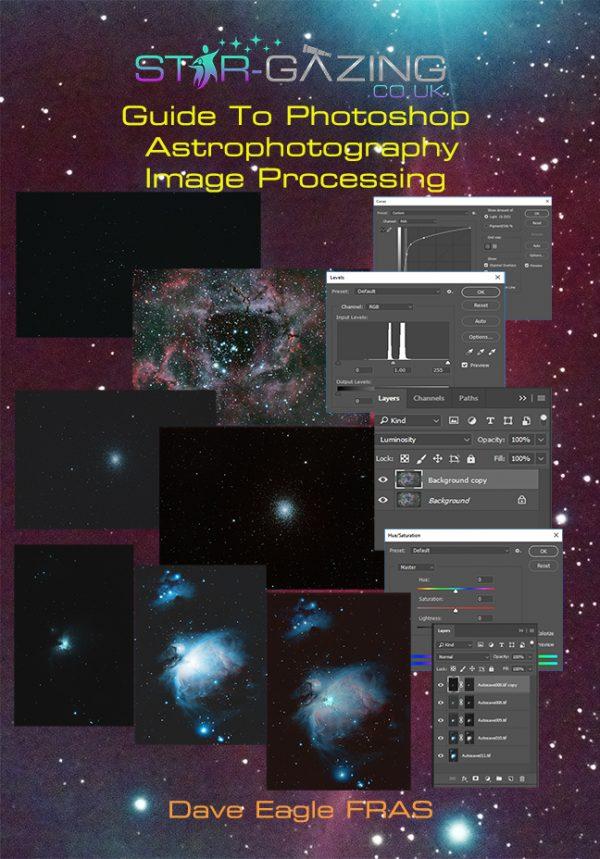 Photoshop Astrophotography Image Processing Guide.